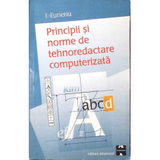PRINCIPII SI NORME DE TEHNOREDACTARE COMPUTERIZATA