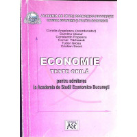 ECONOMIE TESTE GRILA PENTRU ADMITEREA LA ASE BUCURESTI
