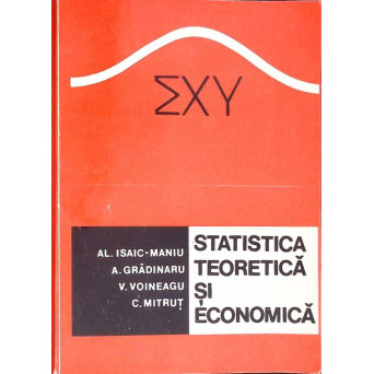 STATISTICA TEORETICA SI ECONOMICA