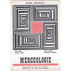 MERCEOLOGIE, MANUEL PENTRU CLASA AXI-A