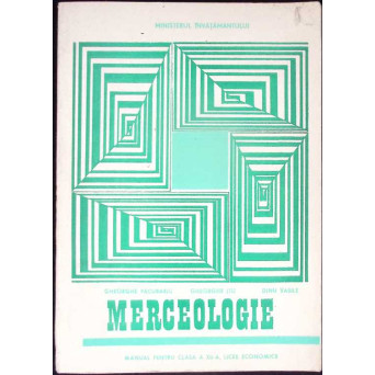 MERCEOLOGIE, MANUAL PENTRU CLASA A XII-A