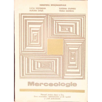 MERCEOLOGIE, MANUAL PENTRU CLASA A X-A