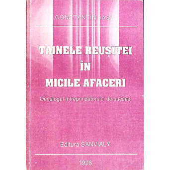 TAINELE REUSITEI IN MICILE AFACERI