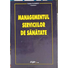 MANAGEMENTUL SERVICIILOR DE SANATATE