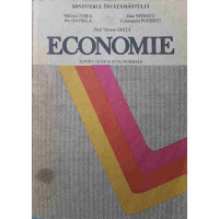 ECONOMIE PENTRU LICEE SI SCOLI NORMALE
