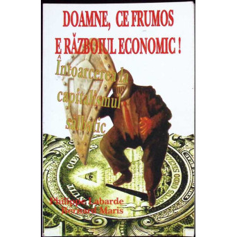 DOAMNE CE FRUMOS E RAZBOIUL ECONOMIC