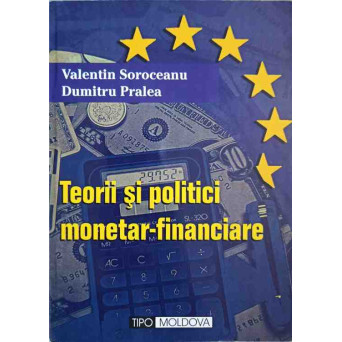 TEORII SI POLITICI MONETAR-FINANCIARE