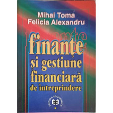 FINANTE SI GESTIUNE FINANCIARA DE INTREPRINDERE