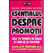 ESENTIALUL DESPRE PROMOTII. CELE 10 TEHNICI DE BAZA SI CUM SA LE FOLOSIM