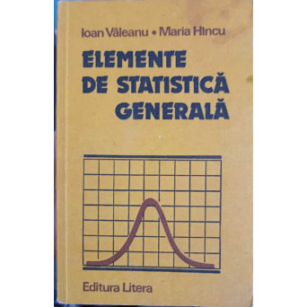 ELEMENTE DE STATISTICA GENERALA