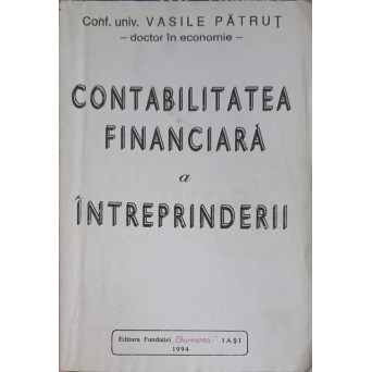 CONTABILITATEA FINANCIARA A INTREPRINDERILOR