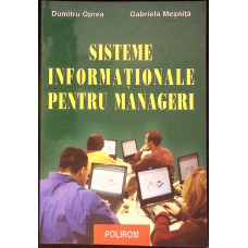 SISTEME INFORMATIONALE PENTRU MANAGERI SISTEME INFORMATIONALE PENTRU MANAGERI