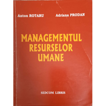MANAGEMENTUL RESURSELOR UMANE