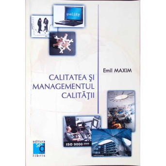 CALITTATEA SI MANAGEMENTUL CALITATII