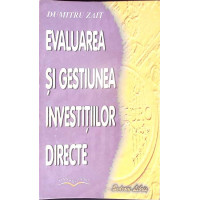 EVALUAREA SI GESTIUNEA INVESTITIILOR DIRECTE