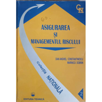 ASIGURAREA SI MANAGEMENTUL RISCULUI 