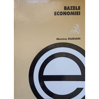 BAZELE ECONOMIEI