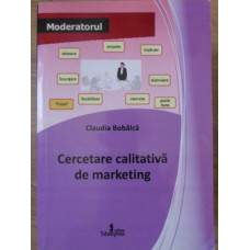 CERCETARE CALITATIVA DE MARKETING