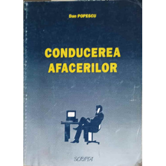 CONDUCEREA AFACERILOR