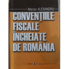 CONVENTIILE FISCALE INCHEIATE DE ROMANIA