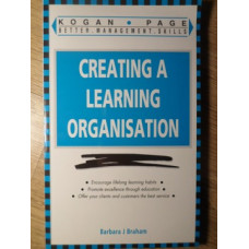 CREATING A LEARNING ORGANISATION