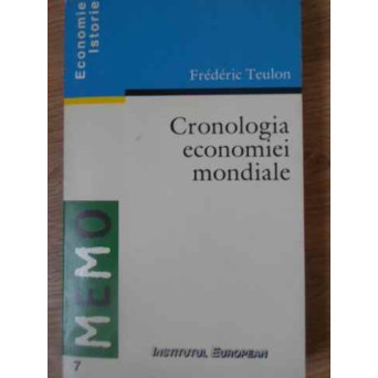 CRONOLOGIA ECONOMIEI MONDIALE