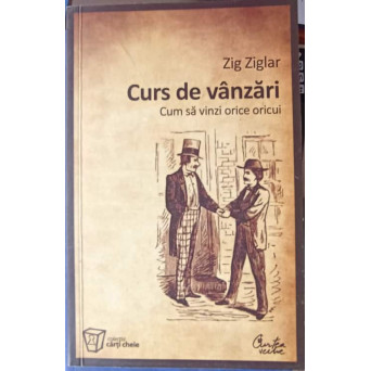 CURS DE VANZARI. CUM SA VINZI ORICE ORICUI