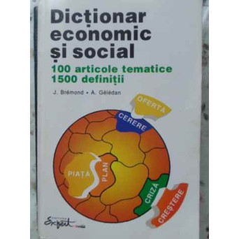 DICTIONAR ECONOMIC SI SOCIAL