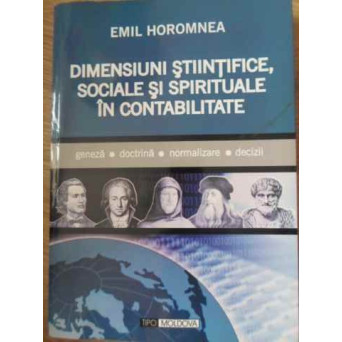 DIMENSIUNI STIINTIFICE, SOCIALE SI SPIRITUALE IN CONTABILITATE