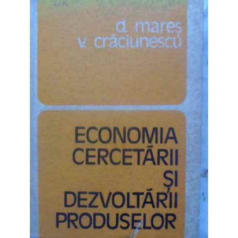 ECONOMIA CERCETARII SI DEZVOLTARII PRODUSELOR