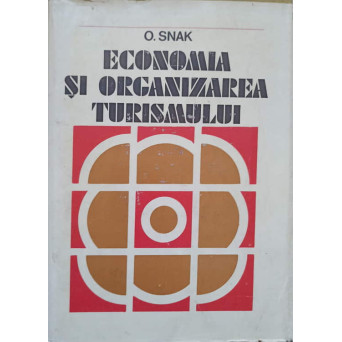 ECONOMIA SI ORGANIZAREA TURISMULUI