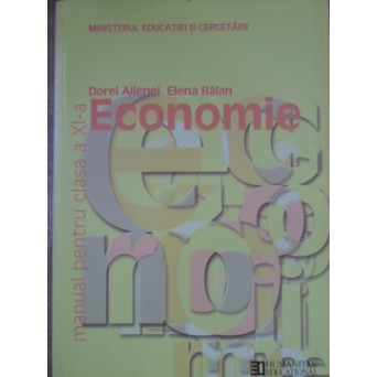 ECONOMIE. MANUAL PENTRU CLASA A XI-A