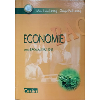 ECONOMIE PENTRU BACALAUREAT 2005