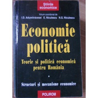 ECONOMIE POLITICA TEORIE SI POLITICA ECONOMICA PENTRU ROMANIA PARTEA 1