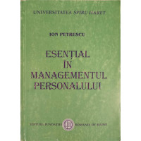 ESENTIAL IN MANAGEMENTUL PERSONALULUI ESENTIAL IN MANAGEMENTUL PERSONALULUI