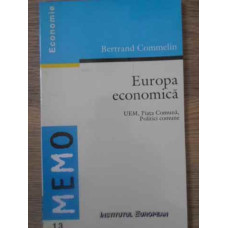 EUROPA ECONOMICA UEM, PIATA COMUNA, POLITICI COMUNE