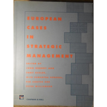 EUROPEAN CASES IN STRATEGIC MANAGEMENT