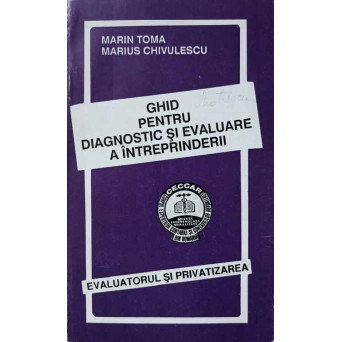 GHID PENTRU DIAGNOSTIC SI EVALUARE A INTREPRINDERII