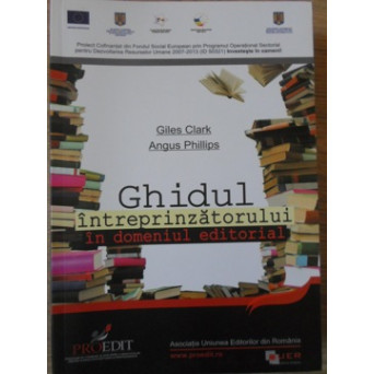 GHIDUL INTREPRINZATORULUI IN DOMENIUL EDITORIAL