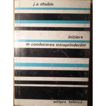 INITIERE IN CONDUCEREA INTREPRINDERILOR