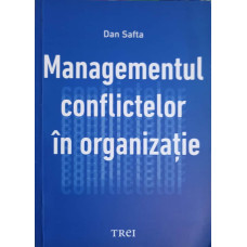 MANAGEMENTUL CONFLICTELOR IN ORGANIZATIE