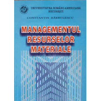 MANAGEMENTUL RESURSELOR MATERIALE MANAGEMENTUL RESURSELOR MATERIALE
