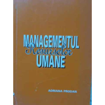 MANAGEMENTUL RESURSELOR UMANE