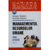MANAGEMENTUL RESURSELOR UMANE