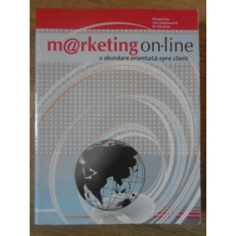 MARKETING ON-LINE. O ABORDARE ORIENTATA SPRE CLIENT