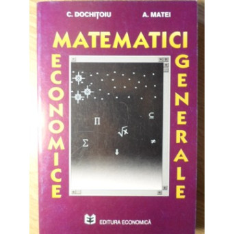 MATEMATICI ECONOMICE GENERALE
