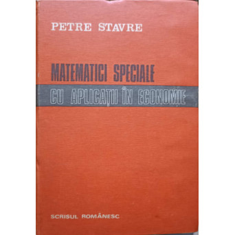MATEMATICI SPECIALE CU APLICATII IN ECONOMIE