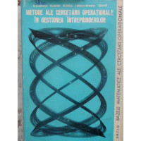 METODE ALE CERCETARII OPERATIONALE IN GESTIUNEA INTREPRINDERILOR