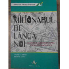 MILIONARUL DE LANGA NOI. MANUAL DE EDUCATIE FINANCIARA
