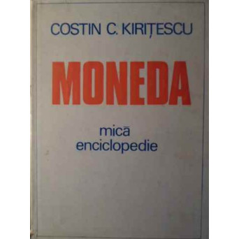 MONEDA. MICA ENCICLOPEDIE